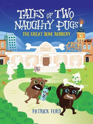 cover image of Tales of Two Naughty Pugs